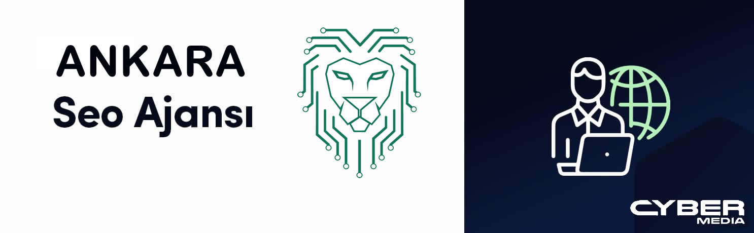Ankara SEO Ajansı – Cyber Medya